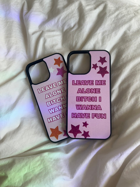 'I wanna have fun' case
